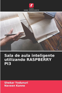 Sala de aula inteligente utilizando RASPBERRY PI3