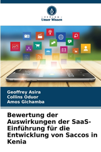 Bewertung der Auswirkungen der SaaS-Einführung für die Entwicklung von Saccos in Kenia