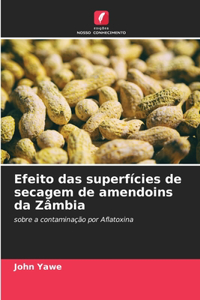 Efeito das superfícies de secagem de amendoins da Zâmbia
