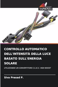 Controllo Automatico Dell'intensità Della Luce Basato Sull'energia Solare