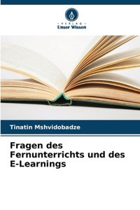 Fragen des Fernunterrichts und des E-Learnings