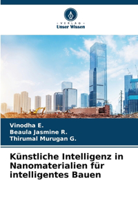 Künstliche Intelligenz in Nanomaterialien für intelligentes Bauen