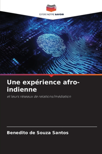 Une expérience afro-indienne