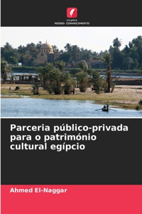 Parceria público-privada para o património cultural egípcio