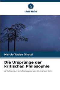 Ursprünge der kritischen Philosophie