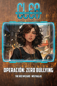 Clea, The Ethical Hacker
