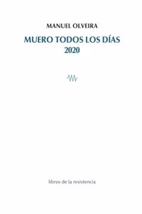 Muero todos los dias