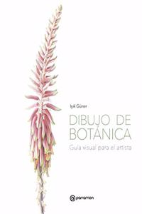 Dibujo de Botanica: Guia visual para el artista