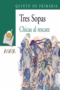 Chicas al rescate / Girls to the Rescue