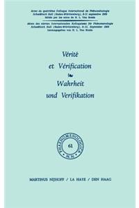 Vérité et vérification / Wahrheit und Verifikation
