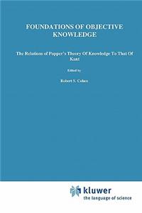 Foundations of Objective Knowledge