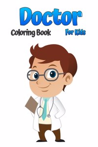 Doctor Coloring Book For Kids