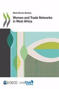 Women and Trade Networks in West Africa