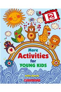 More Activities for Young Kids 2