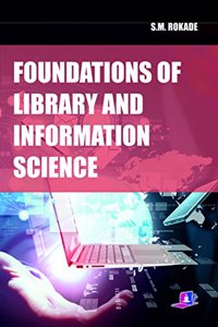 Foundations of Library and Information Science