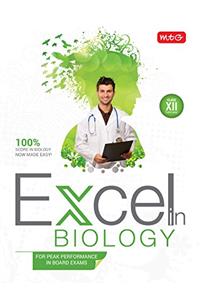 Excel in Biology: For Peak Performance in Board Exams