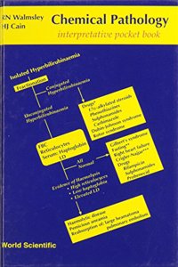 Chemical Pathology: Interpretative Pocket Book