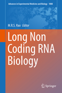 Long Non Coding RNA Biology