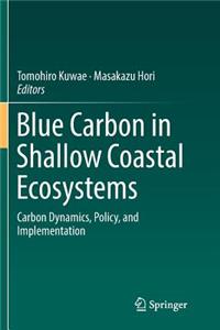 Blue Carbon in Shallow Coastal Ecosystems