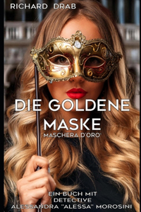 Die Goldene Maske