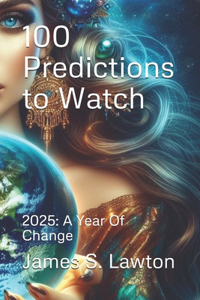 100 Predictions to Watch