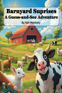 Barnyard Surprises