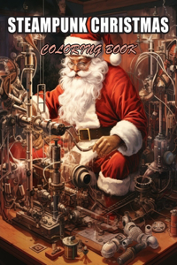 Steampunk Christmas Coloring Book