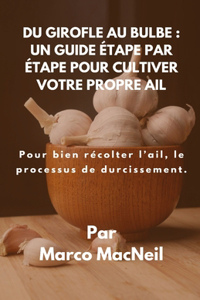 Du Girofle Au Bulbe