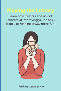 Playing the Lottery