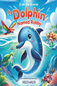 A Dolphin named Robby