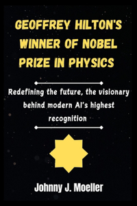 Geoffrey Hilton's winner of Nobel prize in physics