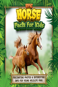 Epic Horse Facts for Kids