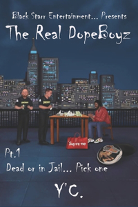 The Real DopeBoyz