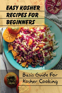 Easy Kosher Recipes For Beginners
