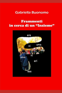 Frammenti in cerca di un 
