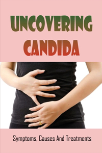 Uncovering Candida