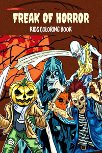 Freak of horror kids coloring book