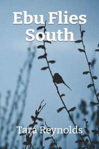 Ebu Flies South