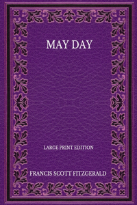 May Day - Large Print Edition