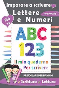 Imparare a scrivere Lettere e Numeri