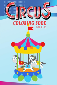 Circus Coloring Book for kids