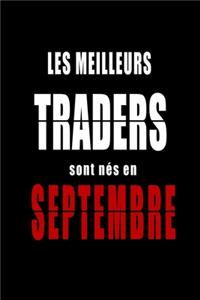 Les Meilleurs Traders sont nés en Septembre carnet de notes