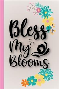 Bless My Blooms