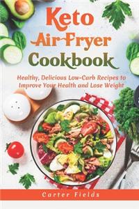 Keto Air Fryer Cookbook