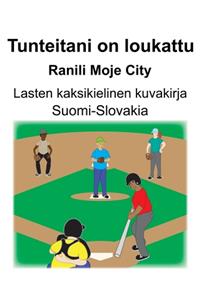 Suomi-Slovakia Tunteitani on loukattu/Ranili Moje City Lasten kaksikielinen kuvakirja