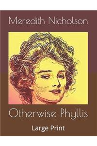 Otherwise Phyllis