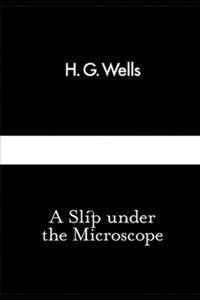 A Slip Under the Microscope Illustrated
