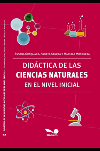 Didáctica de Las Ciencias Naturales En El Nivel Inicial