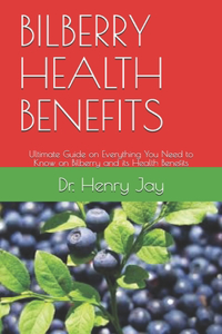 Bilberry Health Benefits