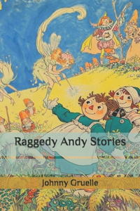 Raggedy Andy Stories